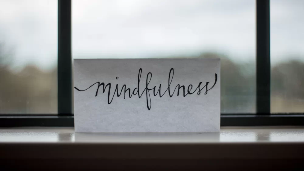 Mindfullness